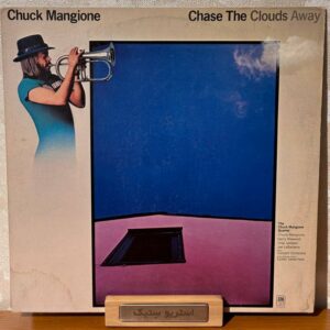 صفحه گرامافون Chuck Mangione - Chase the Clouds Away